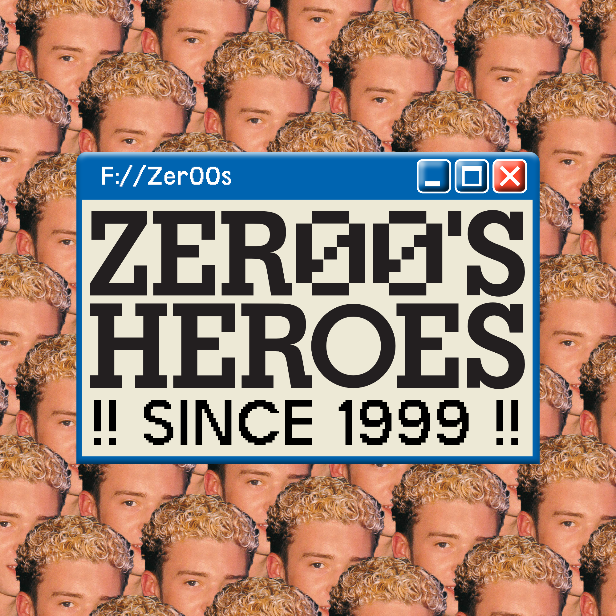 ZER00'S HEROES