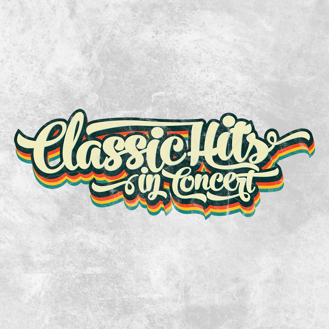 CLASSIC HITS IN CONCERT