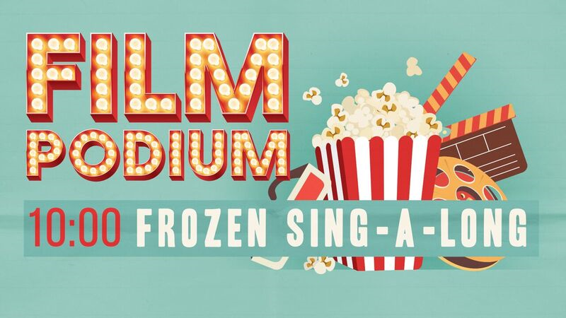 FILMPODIUM - FROZEN SING-A-LONG