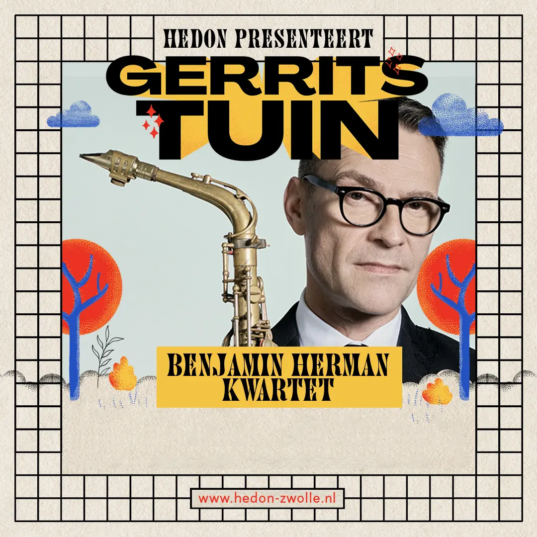 GERRITS TUIN: BENJAMIN HERMAN, TIMOTHY BANCHET, THOMAS POL EN TIM HENNEKES
