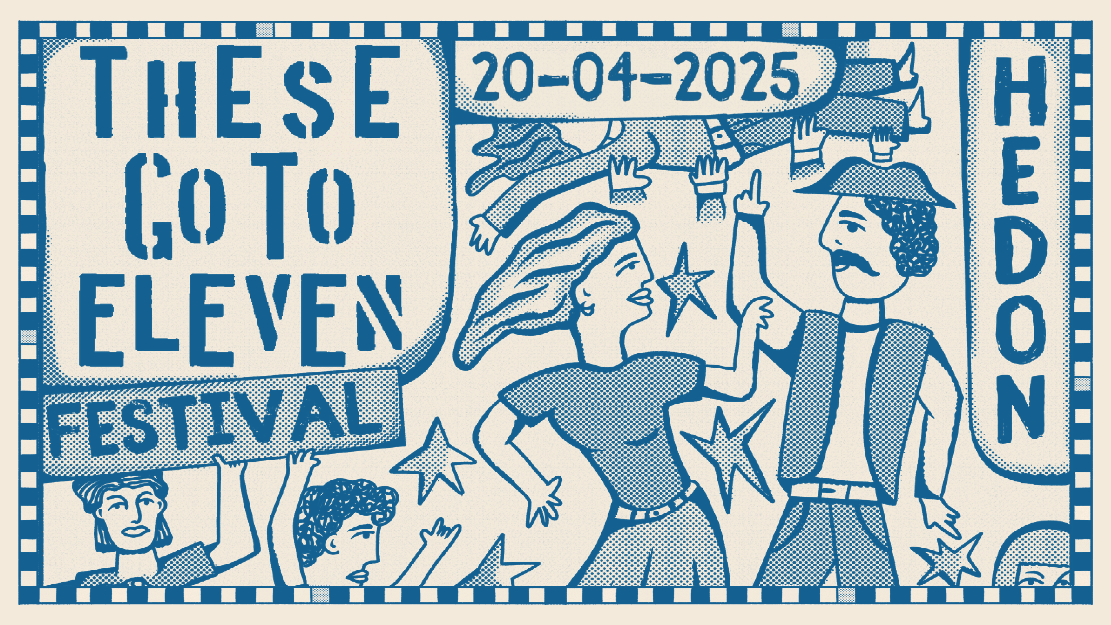 THESE GO TO ELEVEN FESTIVAL