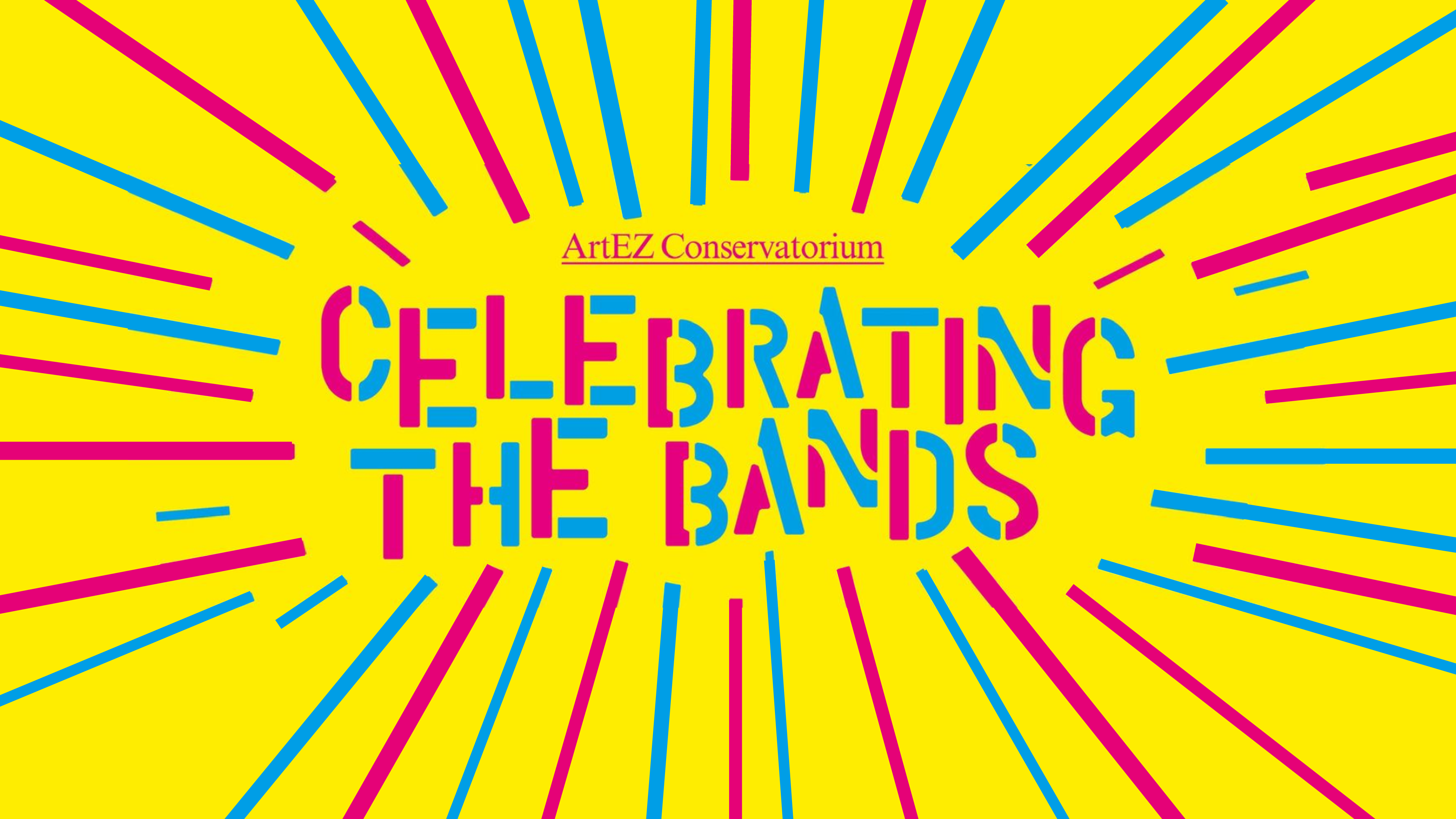 CELEBRATING THE BANDS