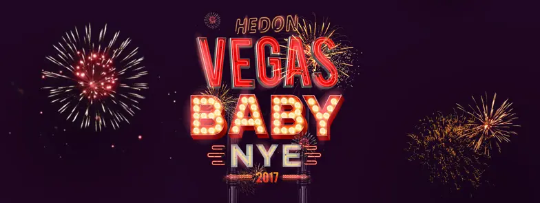 HEDON NYE 2017: VEGAS BABY!