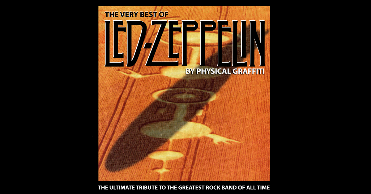 PHYSICAL GRAFFITI | LED ZEPPELIN TRIBUTE