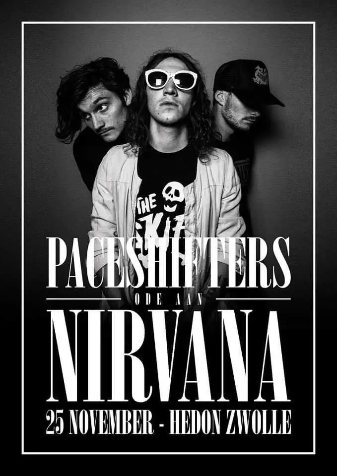 PACESHIFTERS ODE AAN NIRVANA